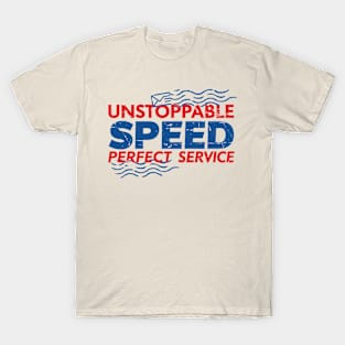 USPS, Unstoppable Speed, Perfect Service T-Shirt